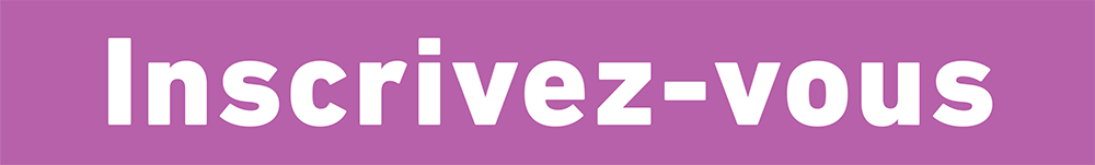 Inscrivez-vous